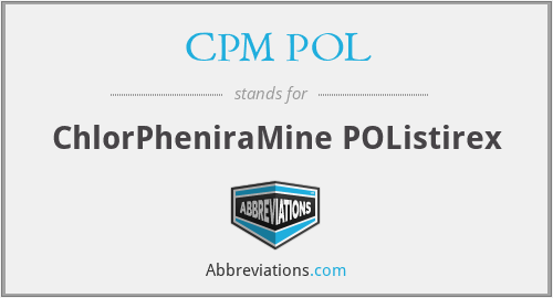 CPM POL - ChlorPheniraMine POListirex